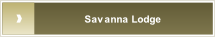 Savanna Lodge.