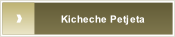 Kicheche Petjeta.